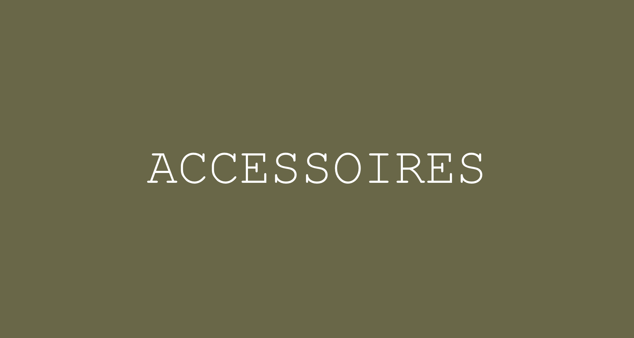Accessoires